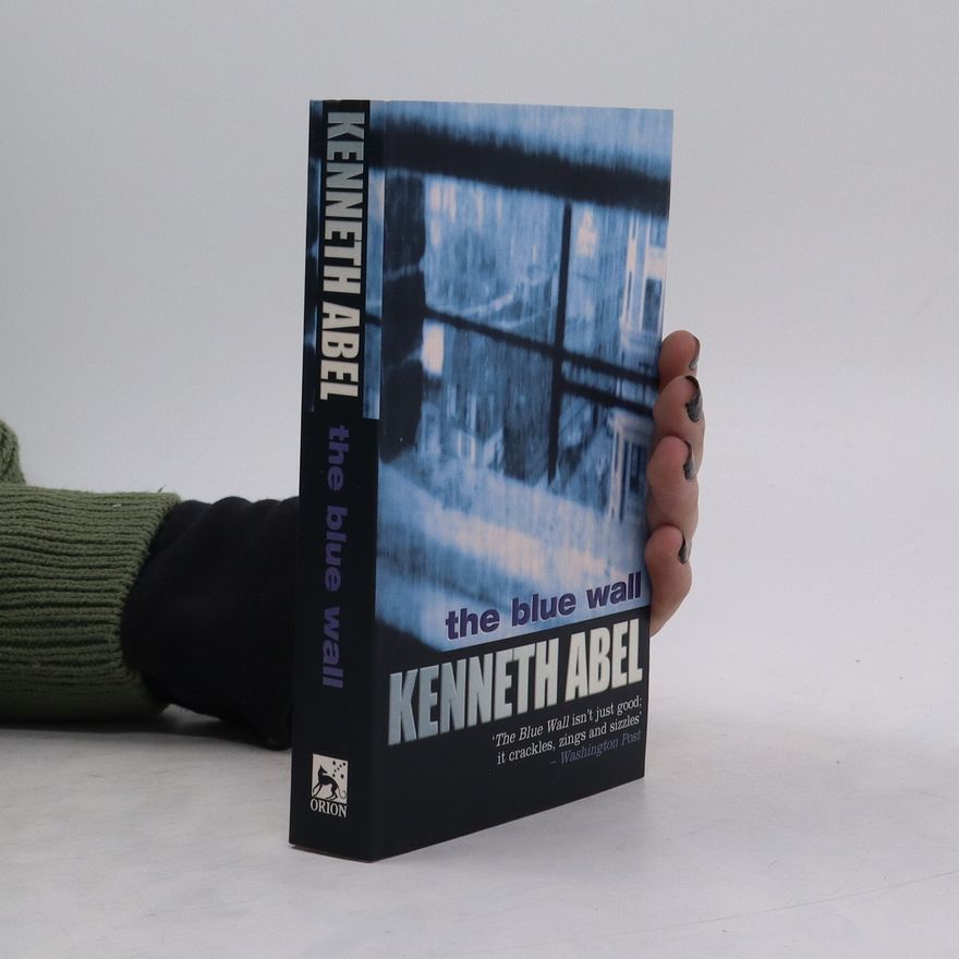 Kenneth Abel The Blue Wall