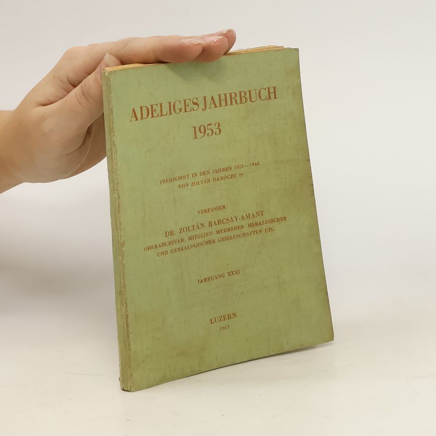 Zoltan von Barcsay-Amant Adeliges Jahrbuch 1953