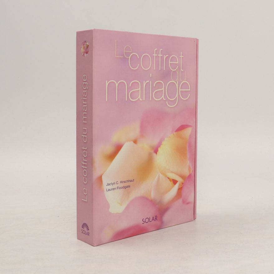 Jaclyn C. Hirschhaut Le coffret du mariage