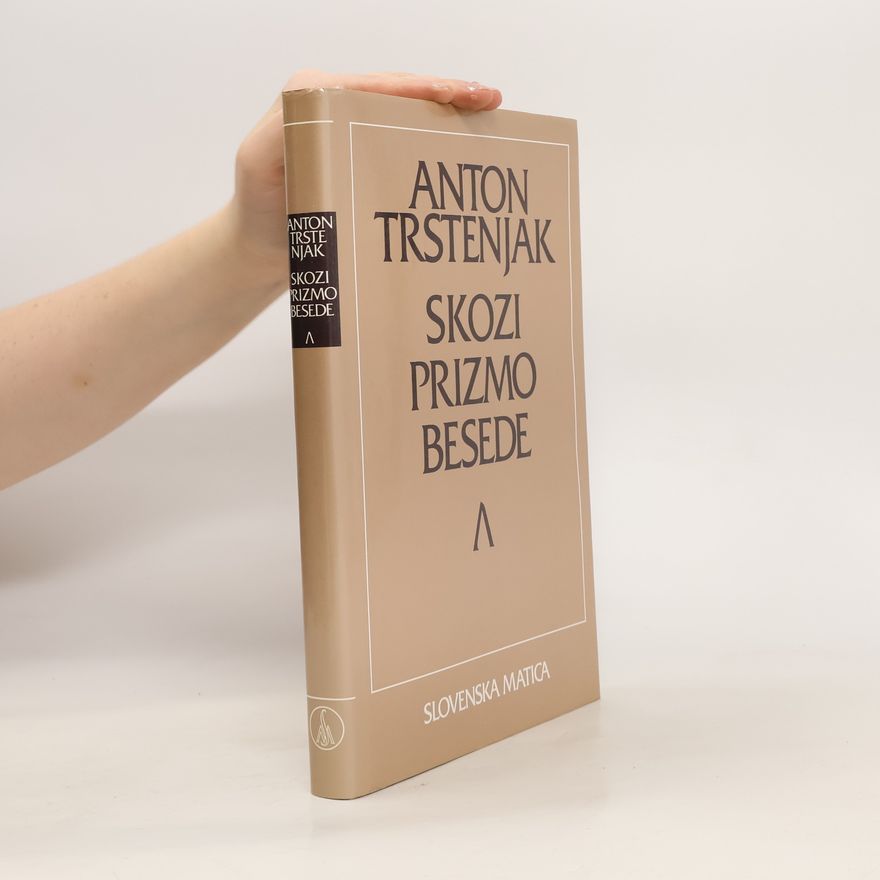 Anton Trstenjak Skozi Prizmo Besede