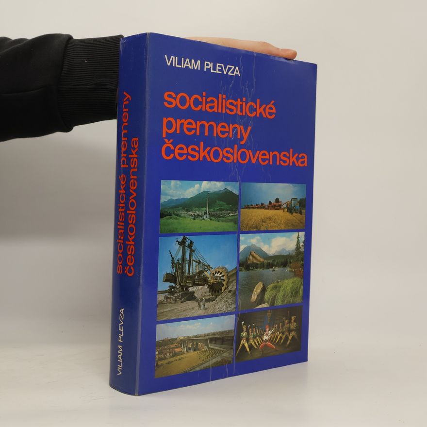 Viliam Plevza Socialistické premeny československa