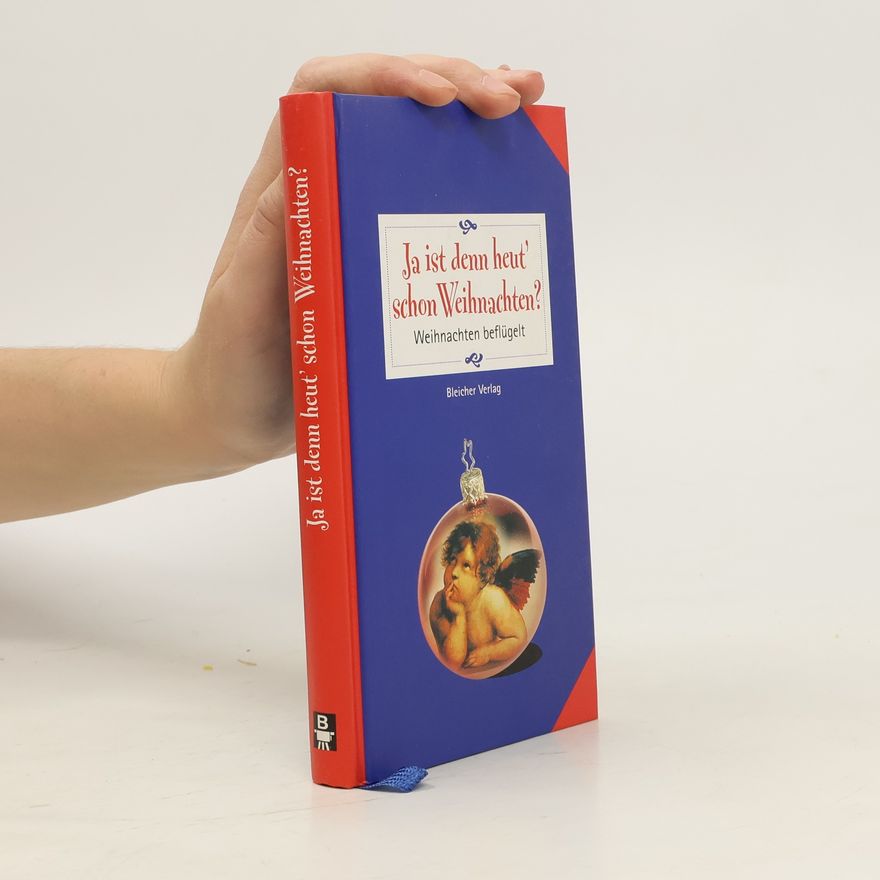 Johannes von Balzers Ja ist denn heut' schon Weihnachten?