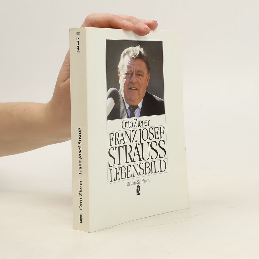 Otto Zierer Franz Josef Strauss