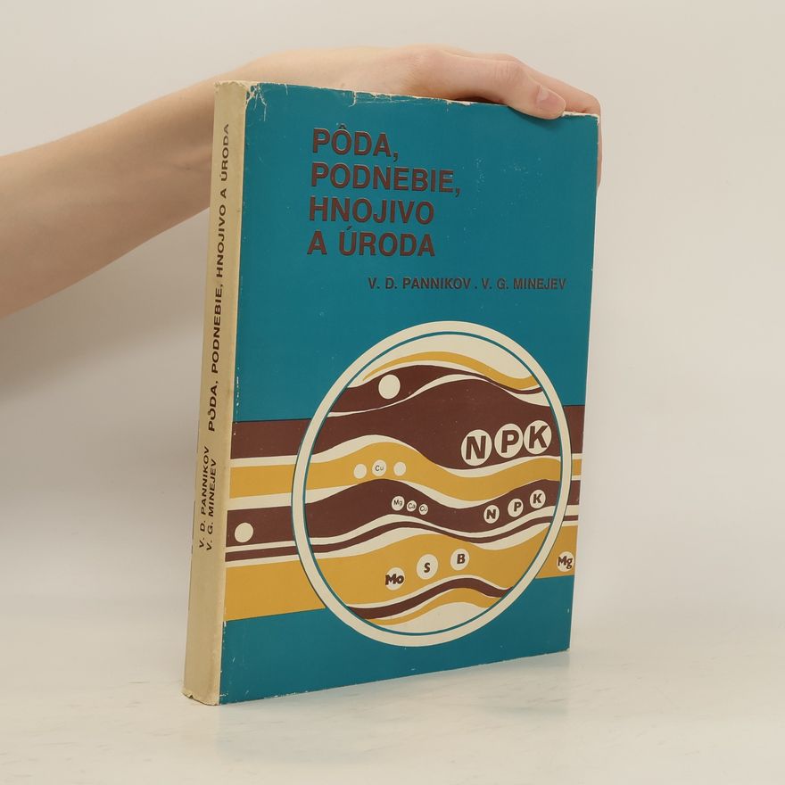 V. D. Pannikov Pôda, podnebie, hnojivo a úroda