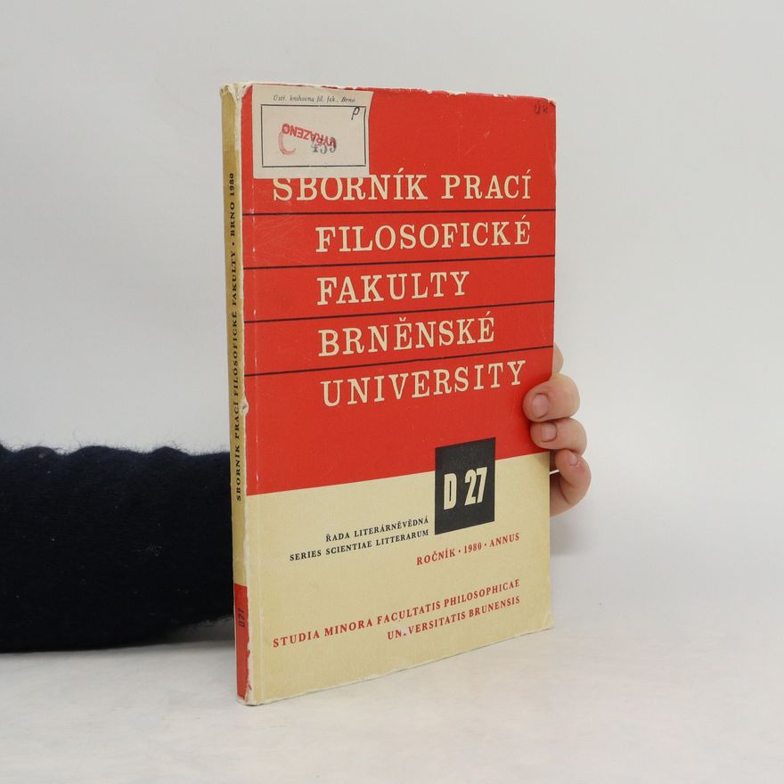 Various authors Sborník prací Filosofické fakulty brněnské university. Ročník 1980 D 27
