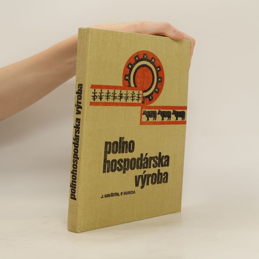 J. Krištín Poľnohospodárska výroba