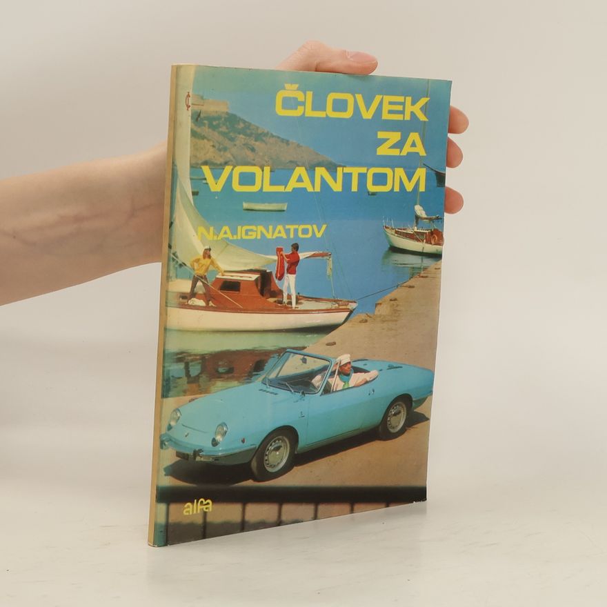 N.A. Ignatov Človek za volantom