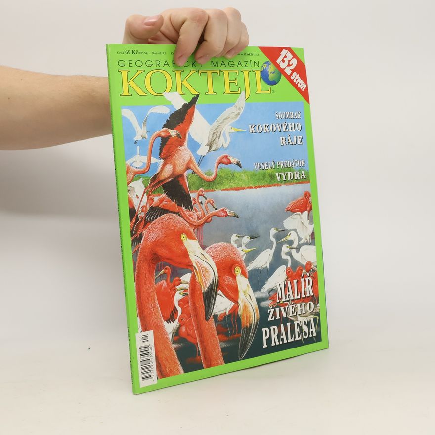 Kolektiv autorů Koktejl. Ročník XI. Malíř živého pralesa.