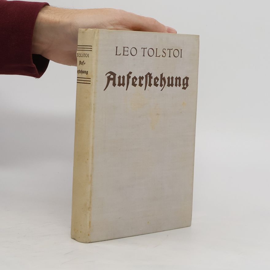 Ljev Nikolajevitsj Tolstoj Auferstehung