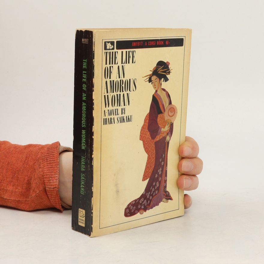 Ihara Saikaku The Life of an Amorous Woman