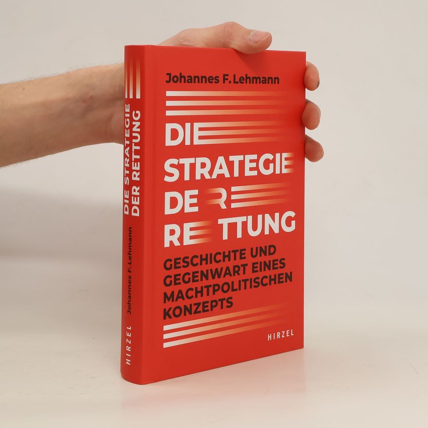 Johannes F. Lehmann Die Strategie der Rettung