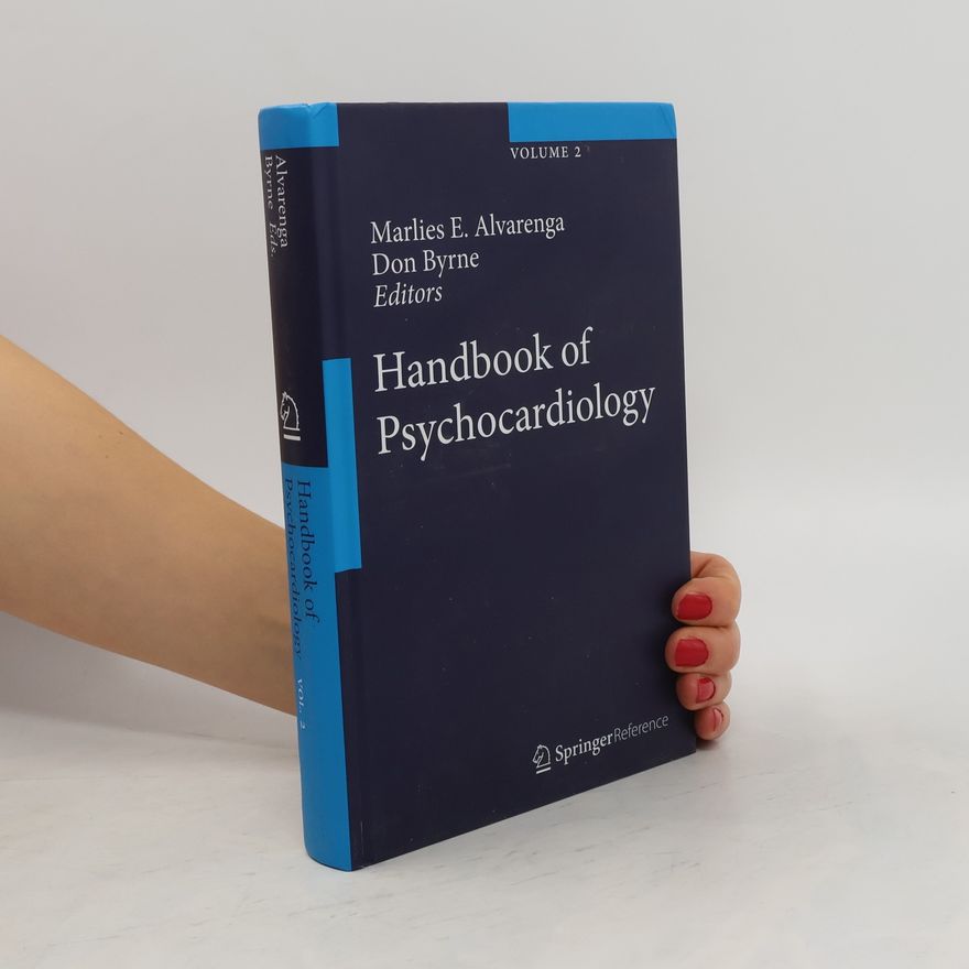 Marlies E. Alvarenga Handbook of Psychocardiology. Volume 2