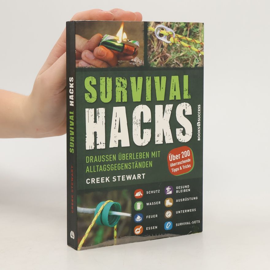 Creek Stewart Survival Hacks