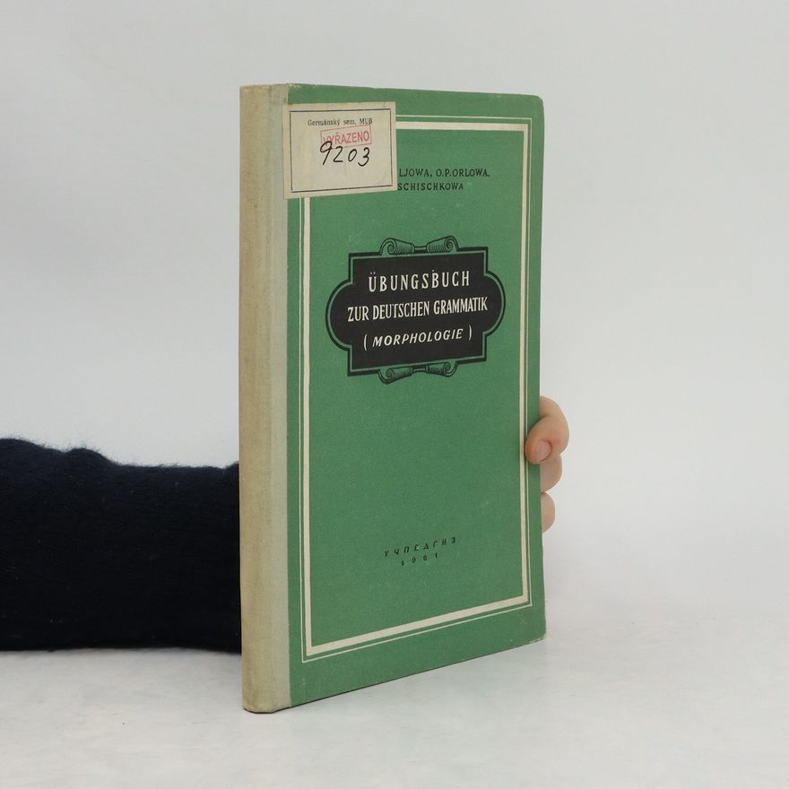 Autorenkollektiv Übungsbuch zur deutschen Grammatik (Morphologie)