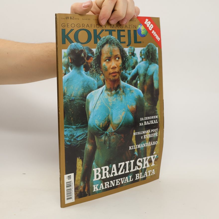Kolektiv autorů Geografický magazín Koktejl 6/2004