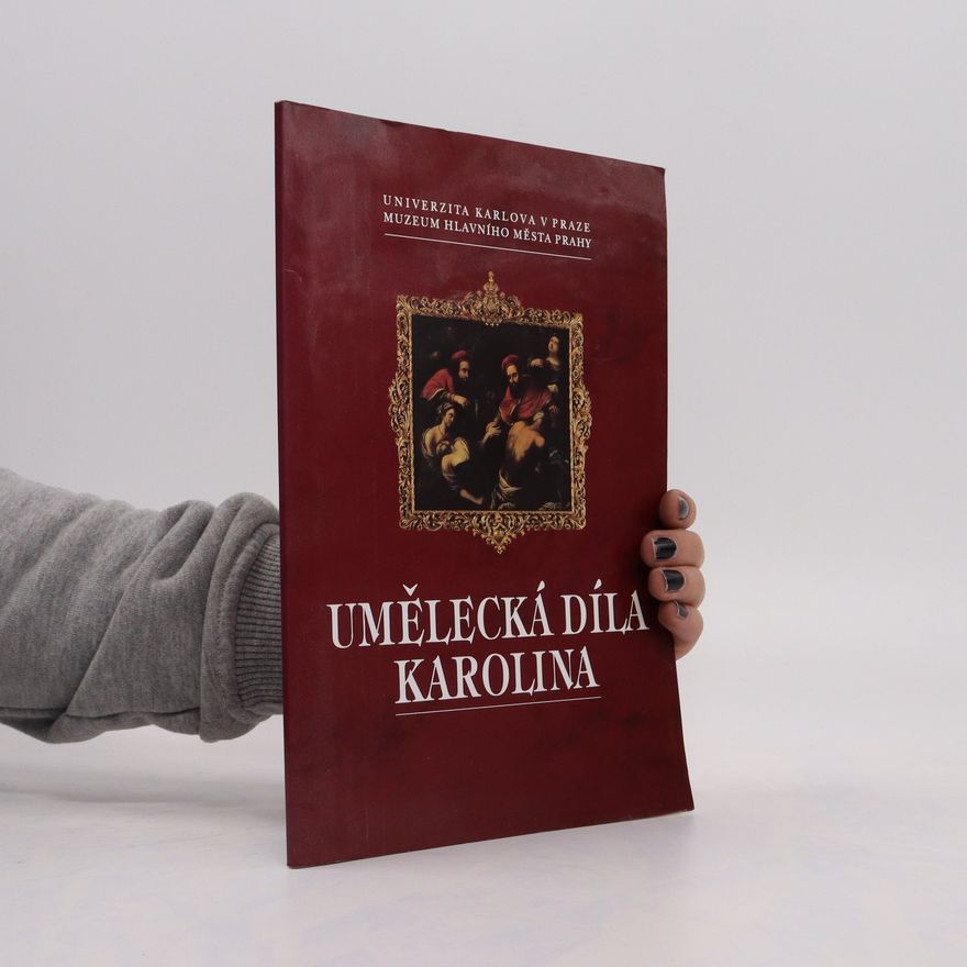 Univerzita Karlova Umělecká díla Karolina
