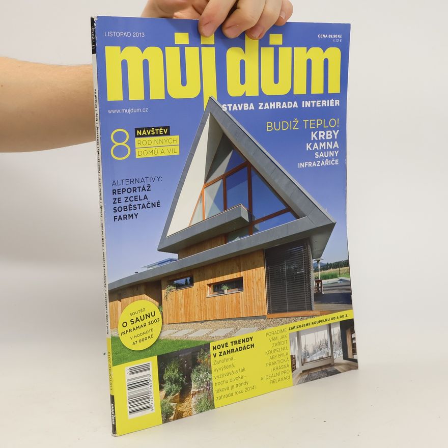 Kolektiv autorů Můj dům 11/2013
