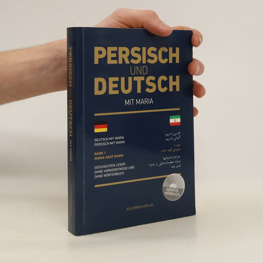 Asalet Sancakdaroglu Persisch und Deutsch mit Maria