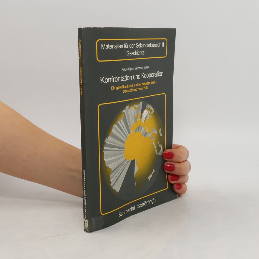 Anton Egner Konfrontation und Kooperation