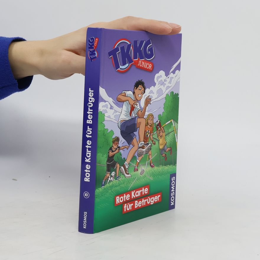 Benjamin Tannenberg Rote Karte für Betrüger / TKKG Junior Bd.10