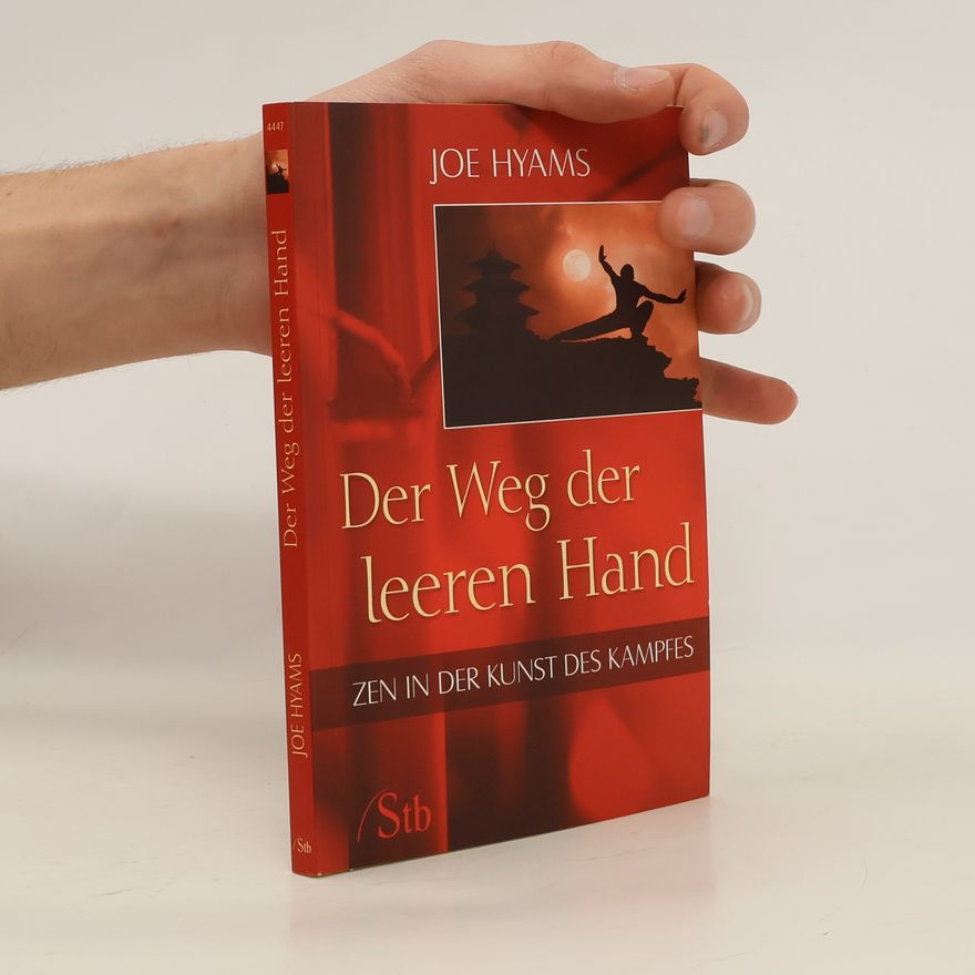 Joe Hyams Der Weg der leeren Hand