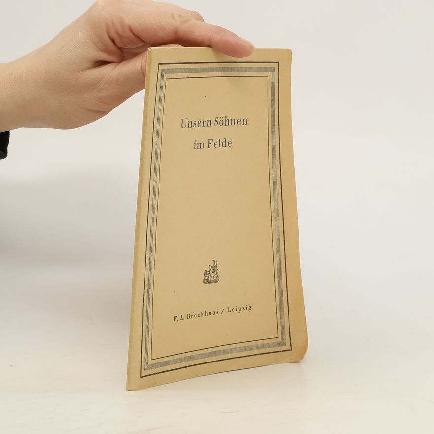 Various authors Unsern Söhnen im Felde