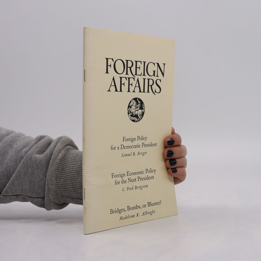 Samuel R. Berger Foreign Affairs May/June 2004