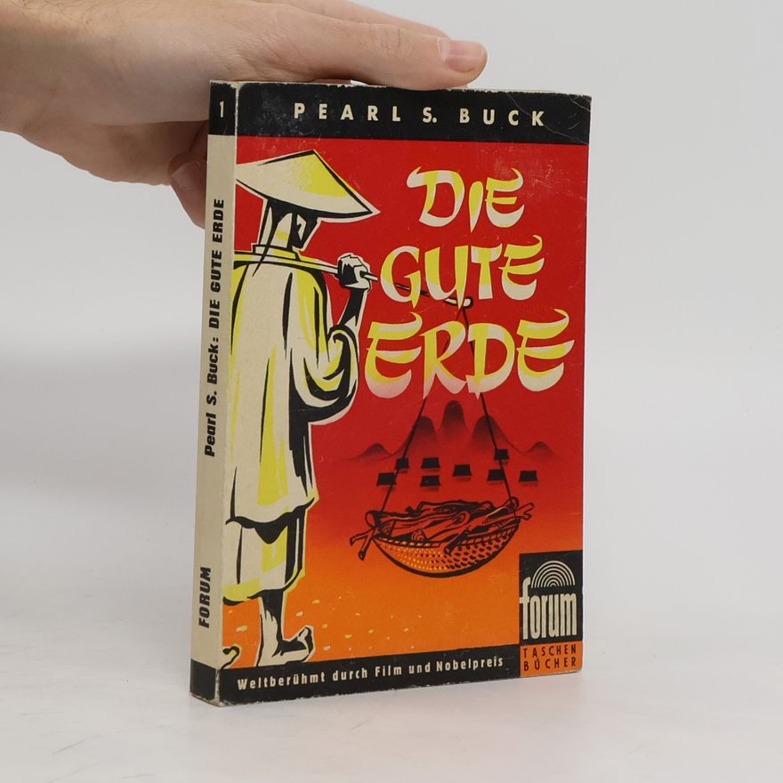 Pearl S. Buck Die Gute Erde