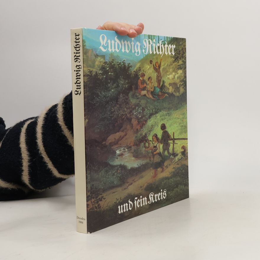 Ludwig Richter Ludwig Richter und sein Kreis