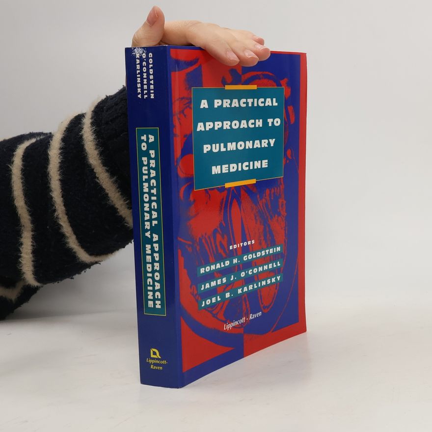 Kolektiv autorů A Practical Approach to Pulmonary Medicine