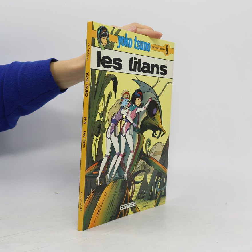 Roger Leloup Les titans