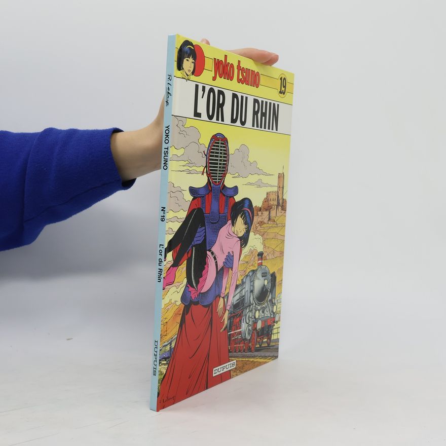 Roger Leloup Yoko tsuno 19. L'or du Rhin