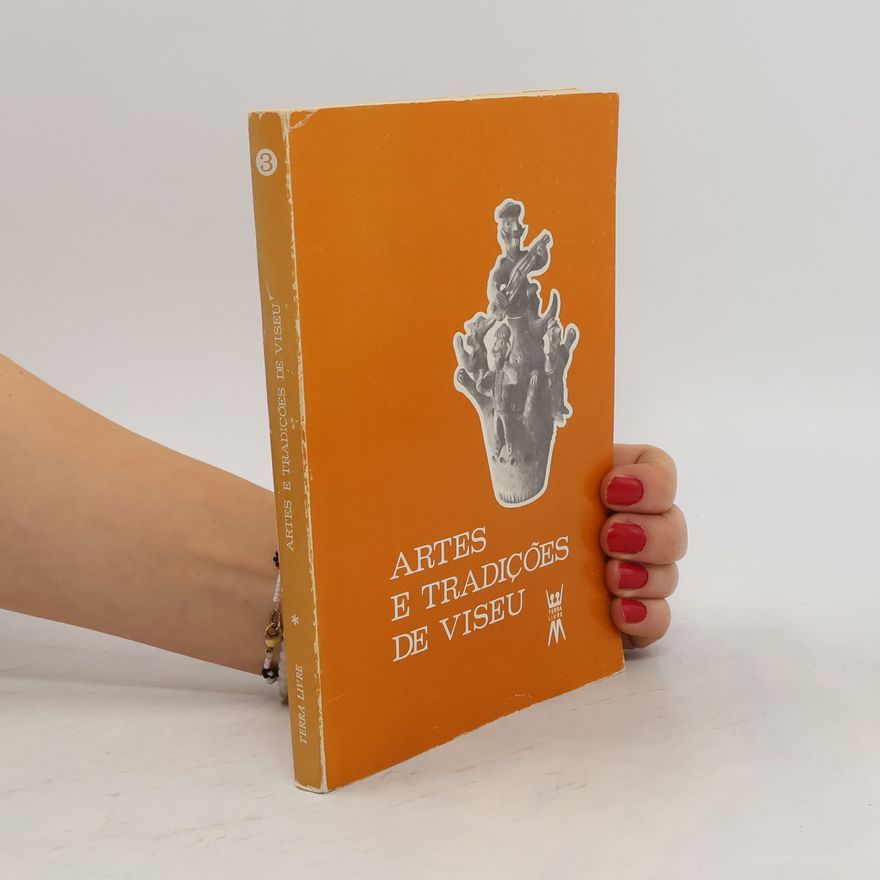 AA.VV. Artes e Tradições de Viseu