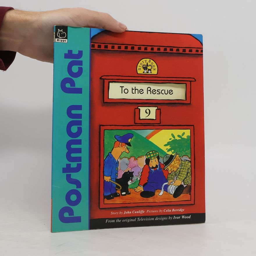 Celia Berridge Postman Pat to the Rescue