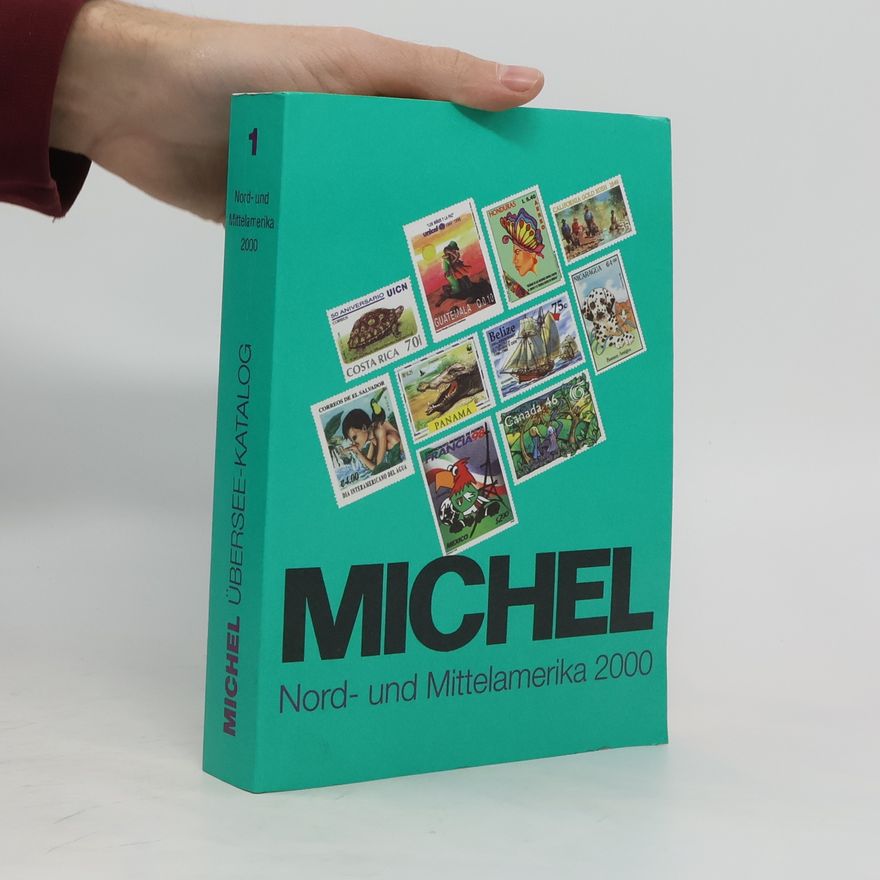 Collectif d'auteurs Michel Übersee-Katalog. Nord- und Mittelamerika 2000. Band 1