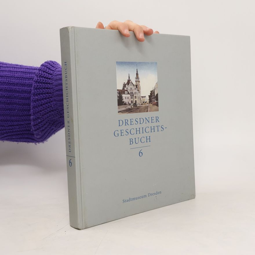 Various authors Dresdner Geschichtsbuch