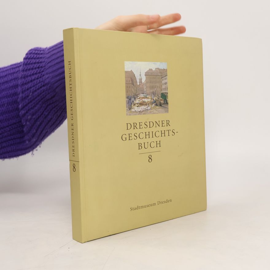 Various authors Dresdner Geschichtsbuch