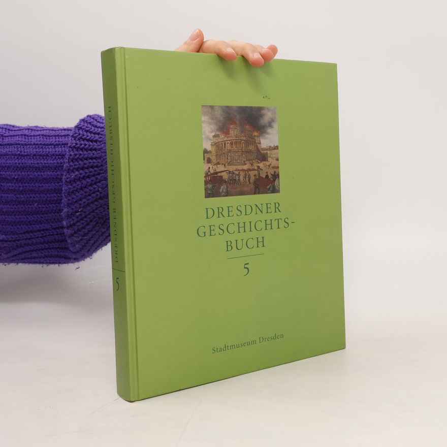 Various authors Dresdner Geschichtsbuch
