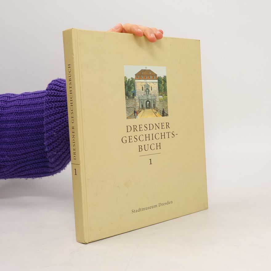 Various authors Dresdner Geschichtsbuch