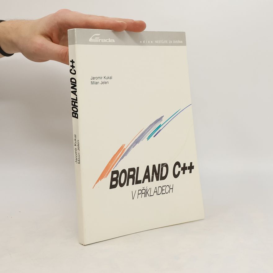 Milan Jelen Borland C++ v příkladech