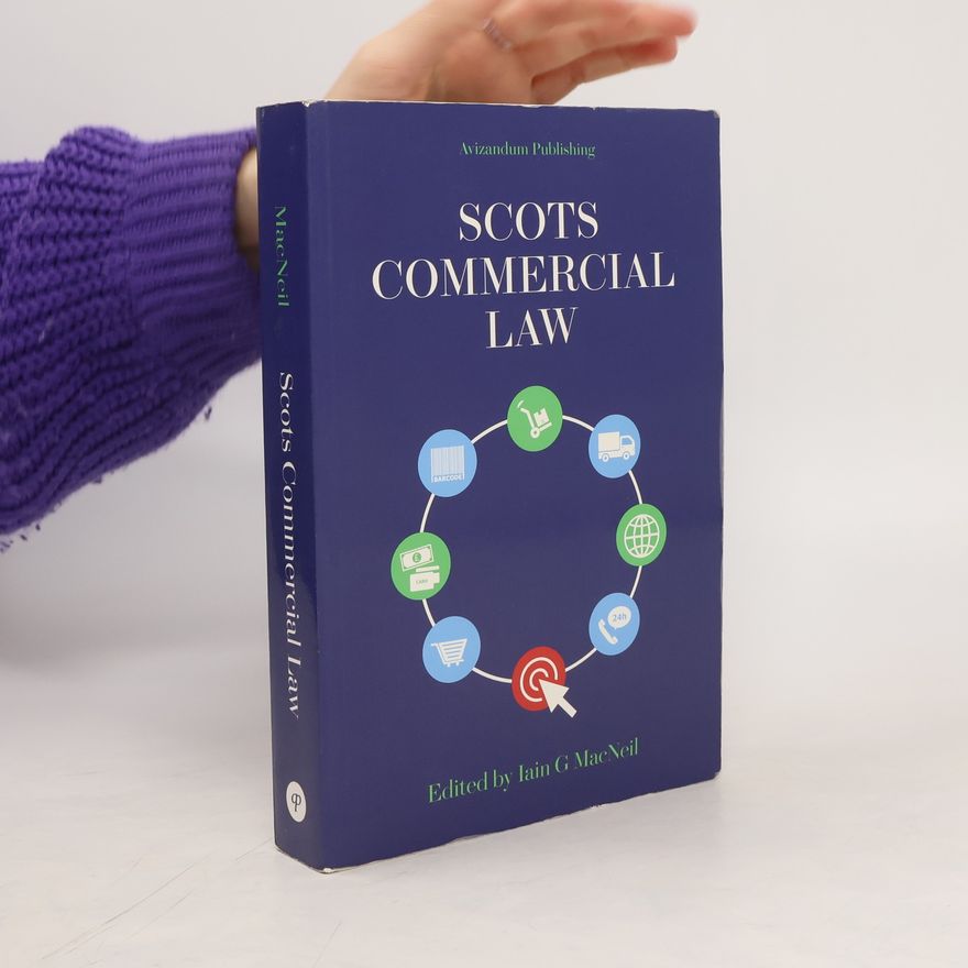 Iain G. MACNEIL Scots Commercial Law
