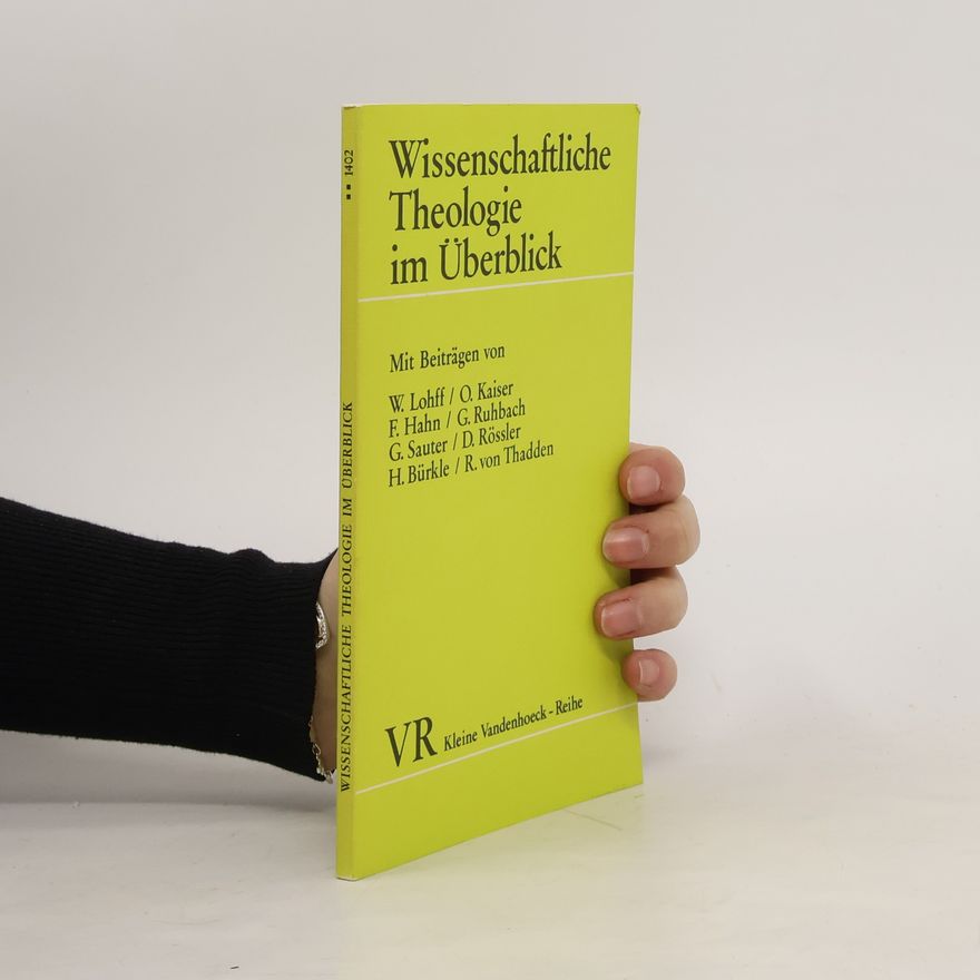 Wenzel Lohff Wissenschaftliche Theologie im Überblick