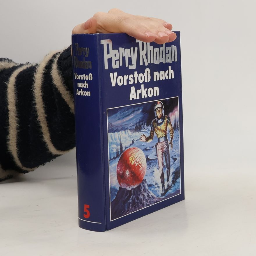 Perry Rhodan Vorstoß nach Arkon 5
