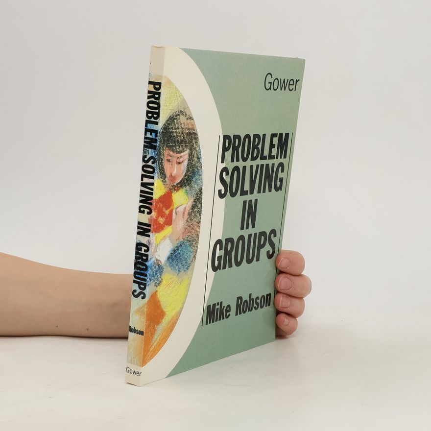 Mike Robson Problem solving in groups