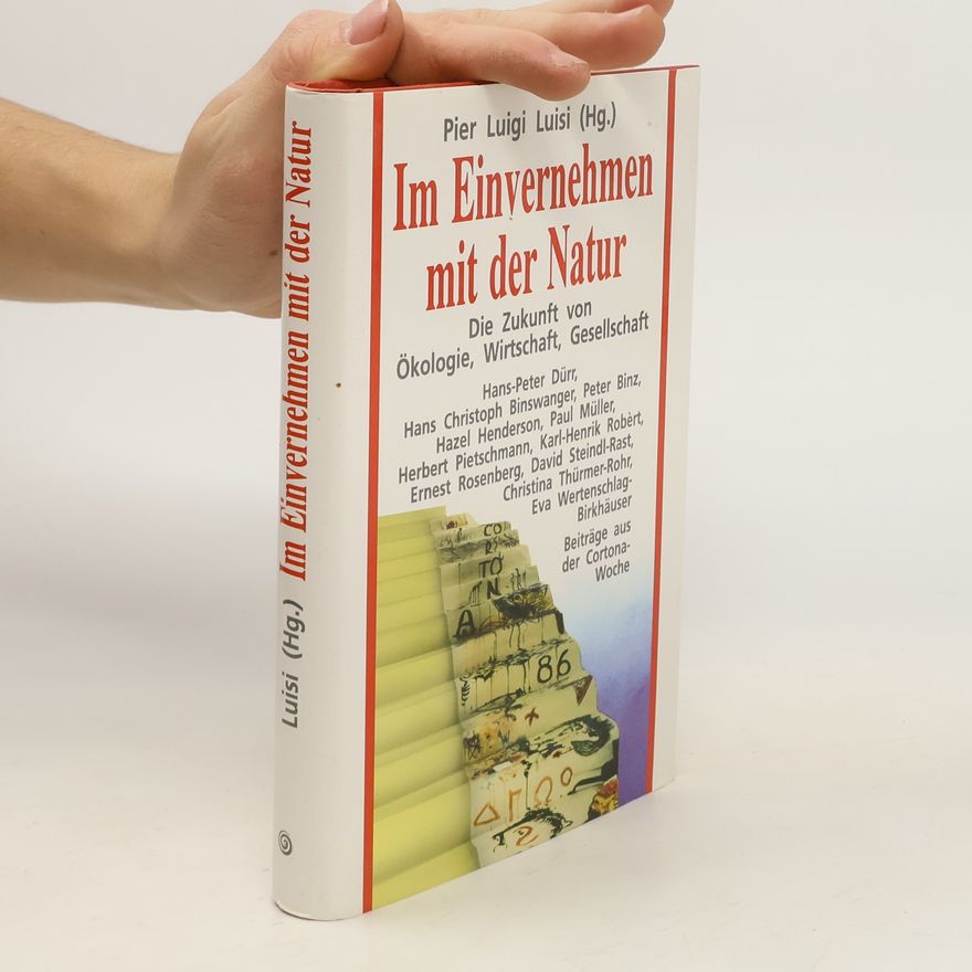 Pier Luigi Luisi Im Einvernehmen mit der Natur