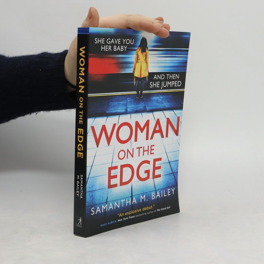 Samantha M. Bailey Woman on the Edge