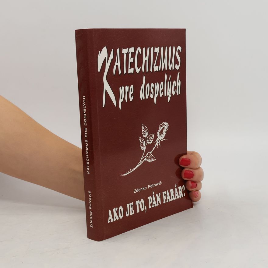 Zdenko Denk Katechizmus pre dospelých