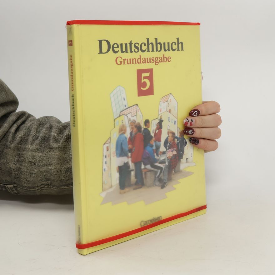 Autorenkollektiv Deutschbuch. Grundausgabe 5