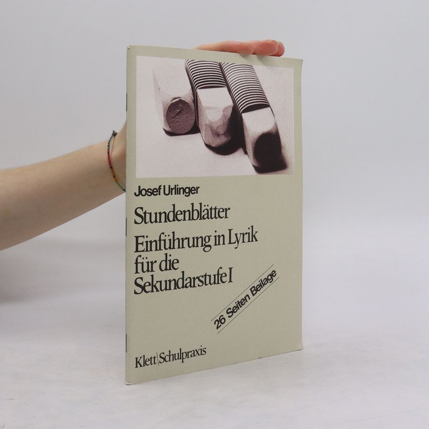 Josef Urlinger Stundenblätter Einführung in Lyrik für die Sekundarstufe I