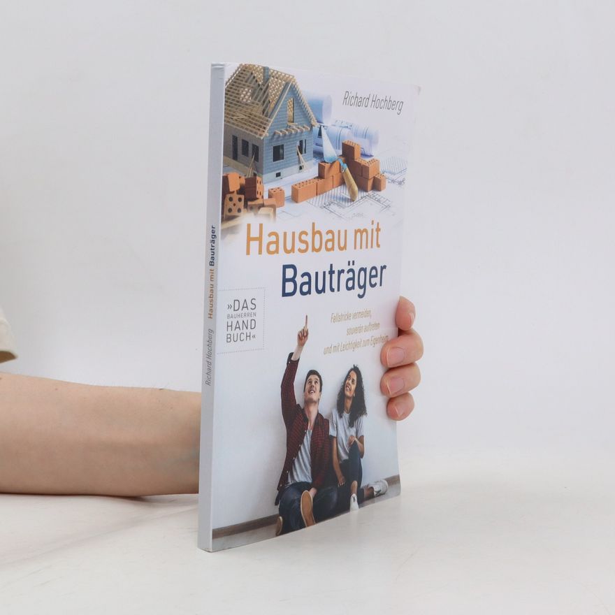 Richard Hochberg Hausbau mit Bauträger